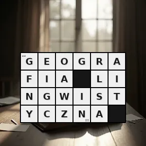 Hasło krzyżówkowe dział geografii i językoznawstwa zajmujący się przestrzennym rozmieszczeniem języków ich odmian i dialektów - geografia lingwistyczna – rozwiązanie, synonimy, podpowiedzi i definicje krzyżówkowe